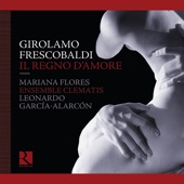 Frescobaldi: Il regno d'Amore artwork