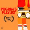 Pilgrim's Playlist, Pt. 2 - Single