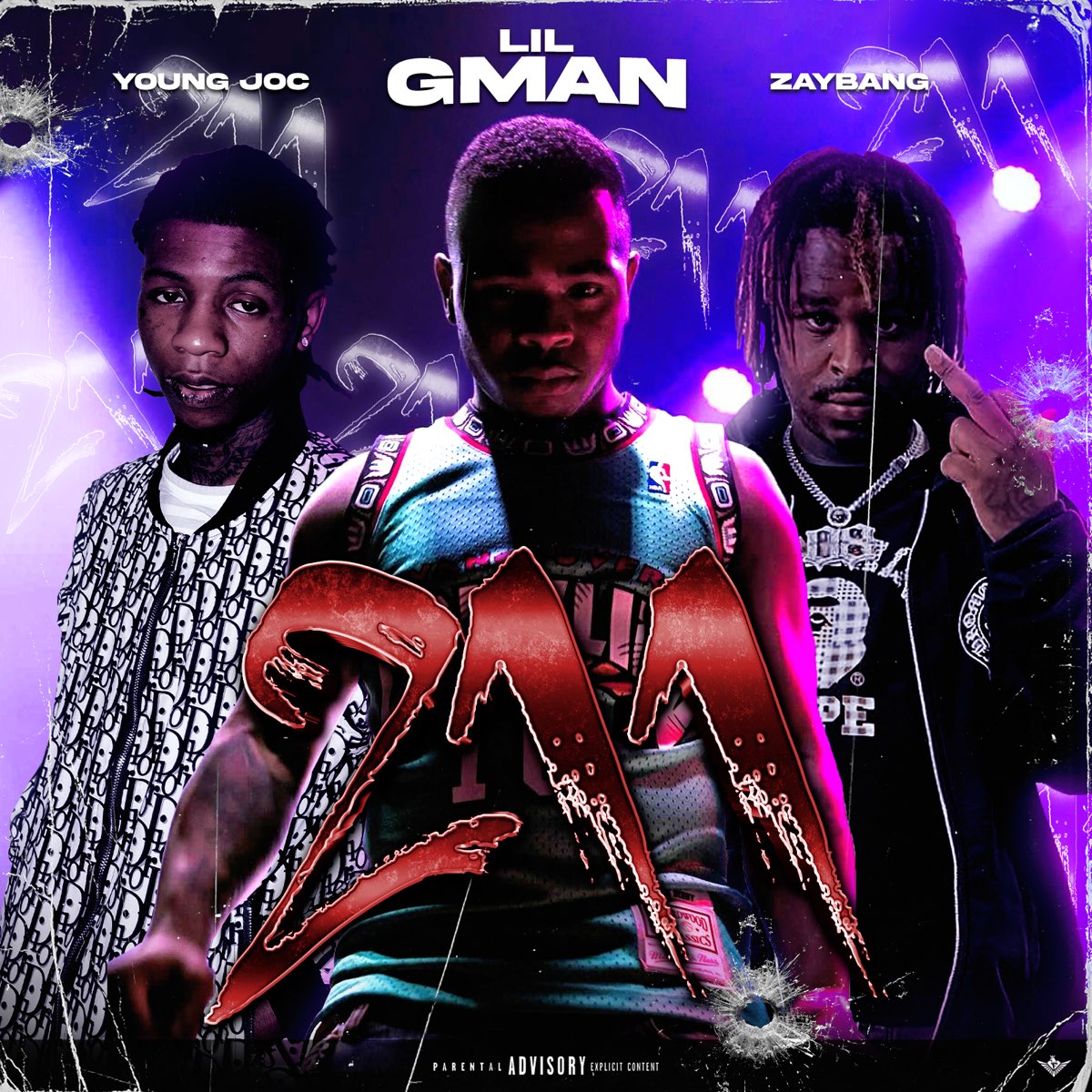 Zay Bang & Young Joc) - Single by Lil Gman.