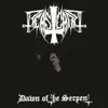 Dawn of the Serpent album lyrics, reviews, download