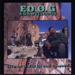 Ed O.G. & Da Bulldogs - Be a Father to Your Child