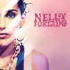 The Best of Nelly Furtado (Deluxe Version) album lyrics, reviews, download