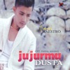 Jujurmu Dusta - Single