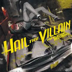 Population: Declining by Hail the Villain album reviews, ratings, credits