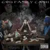 Stream & download God Family Cash (feat. Ty Killa & KG)