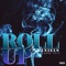 Roll Up (feat. Young Deji) - J Daniels lyrics