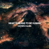 What It Means to Be Human artwork