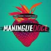 Maningue Doce artwork