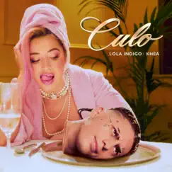 CULO - Single by Lola Índigo & KHEA album reviews, ratings, credits
