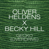 Gecko (Overdrive) [Radio Edit] - Oliver Heldens & Becky Hill
