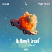 No Money On Ground 0.2 (Remix) artwork