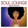 Soul Lounge (Twelfth Edition Edit)