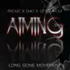 Aiming (feat. Little Wolf) - Single album lyrics, reviews, download