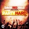 Party Hard (feat. Kool) [Extended Mix] - Davis Redfield lyrics