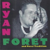 Ryan Foret & Foret Tradition - Sweet Soul Music