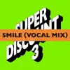 Smile (Vocal Mix) [feat. Alex Gopher] album lyrics, reviews, download