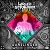 Gunslinger - Single album lyrics, reviews, download