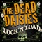 Lock 'N' Load (feat. Slash) - The Dead Daisies lyrics