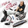 Festa do Saci - Single