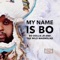 My Name Is Bo artwork