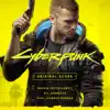 Cyberpunk 2077 - Original Score album lyrics, reviews, download