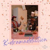 K-Dramaddiction (feat. Benjamin Kheng) artwork