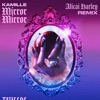 Mirror Mirror (Remix) - Single