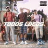 Todos Locos - Single
