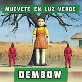 Jugaremos Muevete en Luz Verde DEMBOW artwork