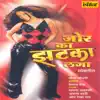 Jor Ka Jhatka Laga album lyrics, reviews, download