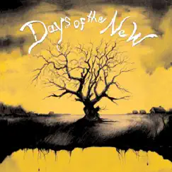 Days of the New by Days of the New album reviews, ratings, credits