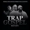 Trap Gospel (feat. Project Pat & Zaytoven) [Remix] [Remix] - Single album lyrics, reviews, download