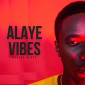 Alaye Vibes - EP artwork