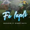 Fè Lapli - Single (feat. Kenny Haiti) - Single album lyrics, reviews, download