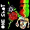 One Shot (Reggae Mix) - LNY TNZ & The Kemist lyrics