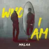 Who I Am song lyrics