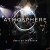 Atmosphere Shift (feat. Phil Thompson) - Jubilee Worship