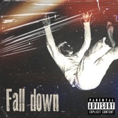 Fall Down (feat. LG4 Trey) artwork
