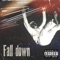 Fall Down (feat. LG4 Trey) artwork