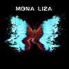 Mona Liza - Single album lyrics, reviews, download
