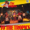 To the Tropics - Album