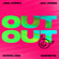 OUT OUT (feat. Charli XCX & Saweetie) - Joel Corry & Jax Jones