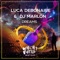 Dreams - Luca Debonaire & DJ Marlon lyrics