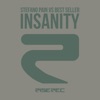 Insanity (Stefano Pain, Best Seller) - Single