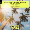 Too Good (feat. Max Cardona) [Sneekes Remix] - Single