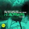 Headsbass Volume 7 Part 2 - Single album lyrics, reviews, download