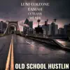 Old School Hustlin (feat. Cutlass, Mr.Rev & Easiah) - Single album lyrics, reviews, download