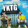 Yktg (You Know the Game) - Single album lyrics, reviews, download