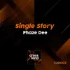 Single Story - Single album lyrics, reviews, download