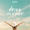 Deixa Ela Voar - Single